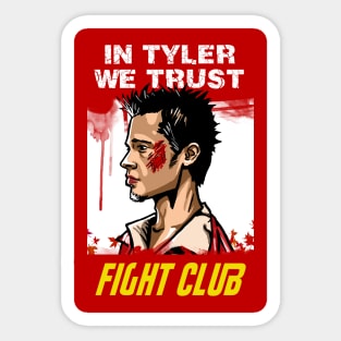 In Tyler We Trust Sticker